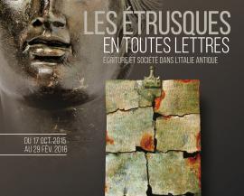 Le Petit Journal de l'exposition "Les Étrusques en toutes lettres. Écriture et société dans l'Italie antique" au Site archéologique Lattara-musée Henri Prades de Lattes