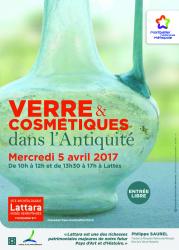 Mercredi 5 avril 2017, Verre et Cosmétiques dans l'Antiquité / Démonstration d'archéologie expérimentale au site archéologique Lattara-musée Henri Prades à Lattes