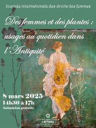 samedi 8 mars 2025, en continu, de 14h30 à 17h, une animation "Des femmes et des plantes : usages au quotidien dans l’Antiquité" au Site archéologique Lattara-musée Henri Prades à Lattes