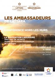 Samedi 1er décembre 2018 à 16h30  > Conférence Hors les Murs "La navigation lagunaire. 2000 ans de secrets révélés par le musée d'archéologie de Catalogne" par Diane Dusseaux